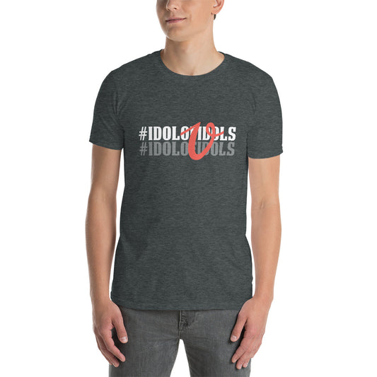 #Idol of Idols Short-Sleeve Unisex T-Shirt