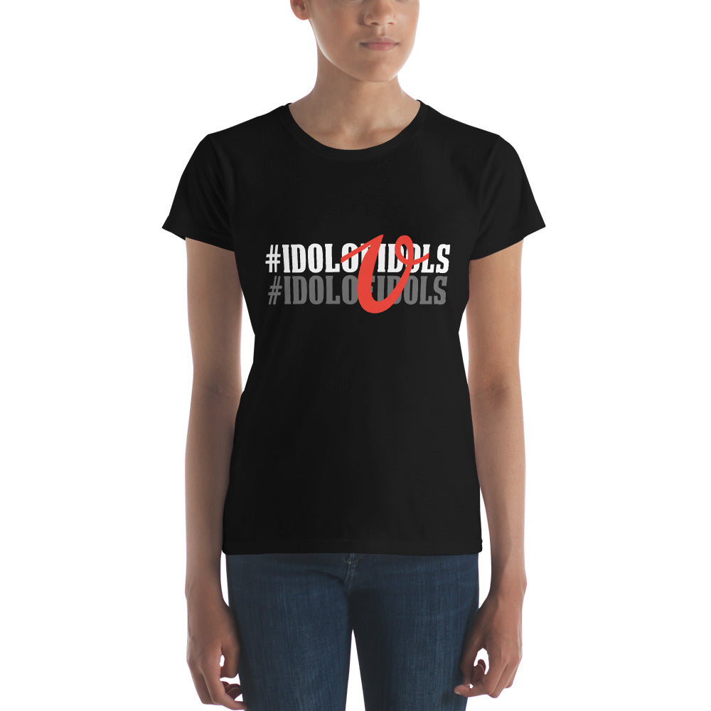 #Idol of Idols Women's Short Sleeve T-shirt